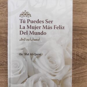 TU PUEDES SER LA MUJER MAS FELIZ DEL MUNDO
